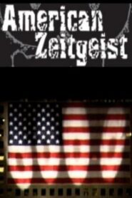 American Zeitgeist 2006 one on netflix
