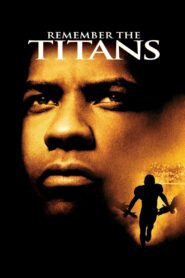 Remember the Titans 2000 one on netflix