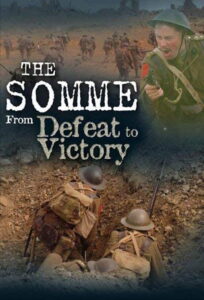 The Somme: From Defeat to Victory 2006 one on netflix