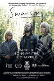 Swansong 2015 one on netflix
