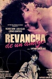 Revancha de un amigo 1987 one on netflix