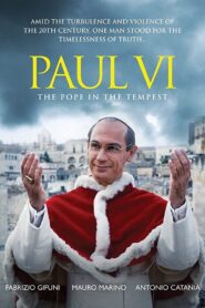 Paul VI: The Pope in the Tempest 2008 one on netflix