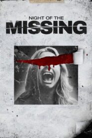 Night of the Missing 2023 one on netflix