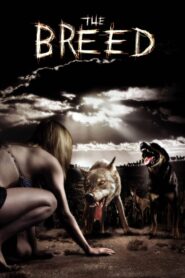 The Breed 2006 one on netflix