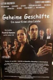 Geheime Geschäfte – Ein neuer Krimi ohne Leiche 2018 one on netflix