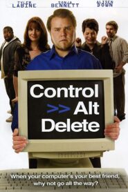 Control Alt Delete 2010 one on netflix