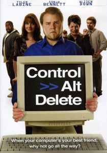 Control Alt Delete 2010 one on netflix
