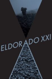 Eldorado XXI 2017 one on netflix