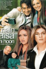 Main Aisa Hi Hoon 2005 one on netflix