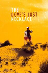The Dove’s Lost Necklace 1992 one on netflix