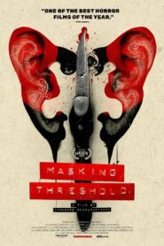 Masking Threshold 2022 one on netflix