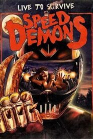 Speed Demons 2012 one on netflix