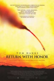 Return with Honor 1999 one on netflix