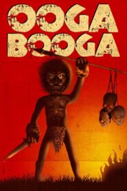 Ooga Booga 2013 one on netflix