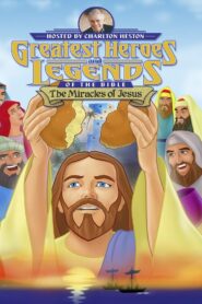 Greatest Heroes and Legends of The Bible: The Miracles of Jesus 2003 one on netflix