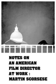 Notes on an American Film Director at Work 2008 one on netflix
