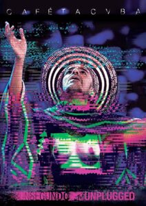Café Tacvba – Un Segundo / MTV Unplugged 2019 one on netflix
