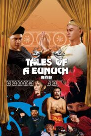Tales of a Eunuch 1983 one on netflix