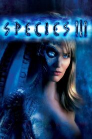 Species III 2005 one on netflix