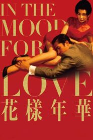 In the Mood for Love 2000 one on netflix