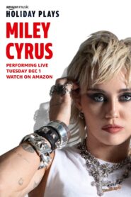 Amazon Music: Holiday Plays – Miley Cyrus 2020 one on netflix