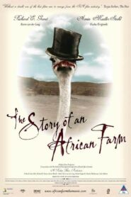 The Story of an African Farm 2004 one on netflix