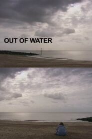 Out of Water 2007 one on netflix
