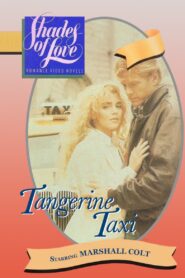 Shades of Love: Tangerine Taxi 1988 one on netflix