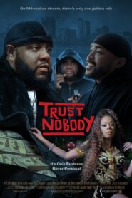 Trust Nobody 2021 one on netflix