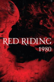 Red Riding: The Year of Our Lord 1980 2009 one on netflix
