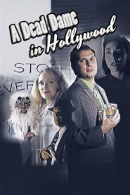 A Dead Dame in Hollywood 2020 one on netflix