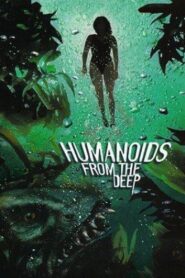 Humanoids from the Deep 1996 one on netflix