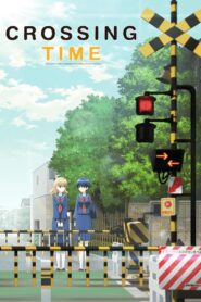 Crossing Time 2018 one on netflix