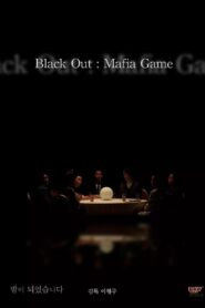 Black Out: Mafia Game 2021 one on netflix