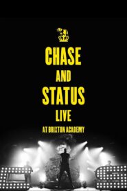 Chase And Status – Live At Brixton Academy 2011 one on netflix