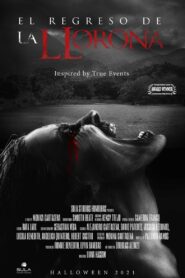 The Return of La Llorona 2021 one on netflix