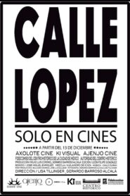 Lopez Street 2013 one on netflix