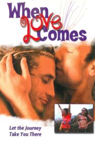When Love Comes 1998 one on netflix