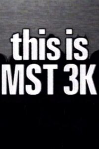This Is MST3K 1992 one on netflix