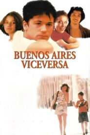 Buenos Aires viceversa 1996 one on netflix
