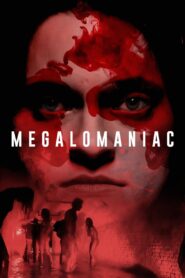 Megalomaniac 2023 one on netflix
