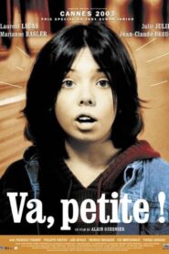 Va, petite! 2003 one on netflix