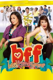 BFF: Best Friends Forever 2009 one on netflix