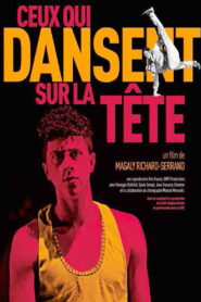 Ceux qui dansent sur la tête 2014 one on netflix
