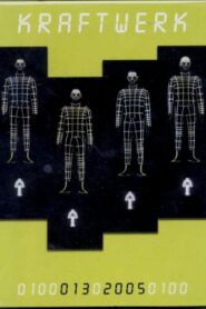 Kraftwerk – 0100-013-0-2005-0100 2005 one on netflix