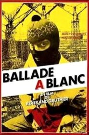 Ballade à blanc 1983 one on netflix