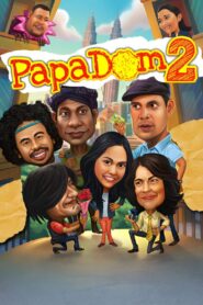Papadom 2 2013 one on netflix