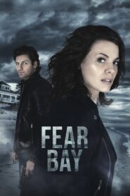 Fear Bay 2019 one on netflix