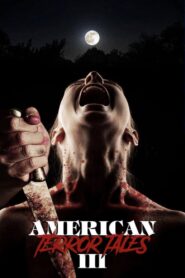 American Terror Tales 3 2024 one on netflix
