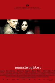 Manslaughter 2005 one on netflix